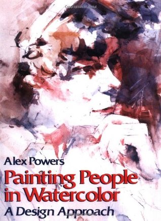 Painting People in Watercolor: A Design Approach (Paperback)