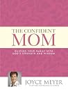 The Confident Mom