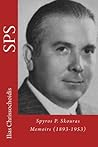 Spyros P. Skouras, Memoirs (1893-1953)