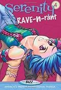 Serenity -- Rave-N-Rant