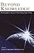 Beyond Knowledge: Extracognitive Aspects of Developing High Ability (Educational Psychology Series)
