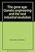 The Gene Age: Genetic Engineering and the Next Industrial Revolution