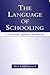 The Language of Schooling: A Functional Linguistics Perspective