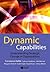 Dynamic Capabilities: Understanding Strategic Change in Organizations