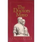 The Doctors Mayo (Paperback)
