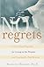 No Regrets by Hamilton Beazley No Regrets by Hamilton Beazley