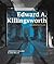 Edward A. Killingsworth: An Architect's Life