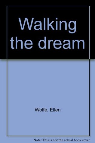 Walking the dream (Paperback)