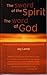 The Sword of the Spirit, the Word of God: A Handbook for Praying God's Word