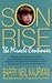 Son Rise: The Miracle Continues