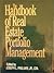 The Handbook of Real Estate Portfolio Management