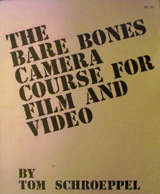 The Bare Bones Camera Course for Film and Video (Paperback)