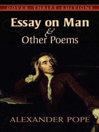 Essay on Man and Other Poems
