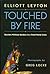 Touched By Fire: Doctors Wi...