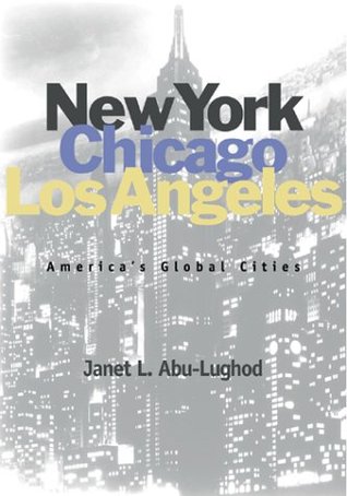 New York, Chicago, Los Angeles: America's Global Cities (Paperback)
