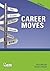 Career Moves: Be Strategic ...