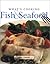 What's Cooking: Fish & Seafood