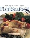What's Cooking: Fish & Seafood