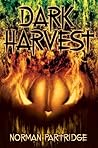 Dark Harvest by Norman Partridge