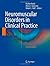 Neuromuscular Disorders in Clinical Practice by Bashar Katirji