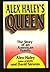 Alex Haley's Queen: The Story of an American Family