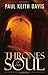 Thrones of Our Soul by Paul Keith Davis