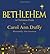 Bethlehem by Carol Ann Duffy Bethlehem by Carol Ann Duffy