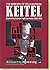 The Memoirs of Field Marshal Keitel: Chief of the German High Command 1938-1945