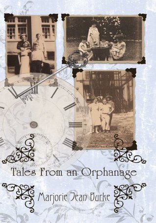 Tales From an Orphanage (Kindle Edition)
