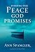 Finding the Peace God Promises by Ann Spangler Finding the Peace God Promises by Ann Spangler
