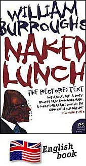 Naked Lunch - The Restored Text