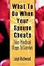 What To Do When Your Spouse...