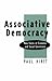 Associative Democracy by Paul Q. Hirst