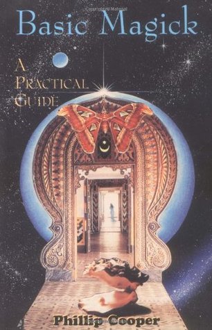 Basic Magick: A Practical Guide (Paperback)