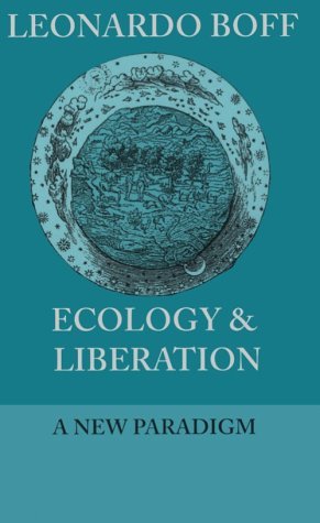 Download Books Online Ecology and Liberation: A New Paradigm (Ecology & Justice Series)  Free