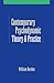 Contemporary Psychodynamic Theory and Practice by William Borden