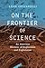 On the Frontier of Science:...