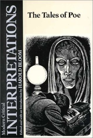 The Tales of Poe (Modern Critical Interpretations)