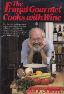 The Frugal Gourmet Cooks with Wine (Hardcover)