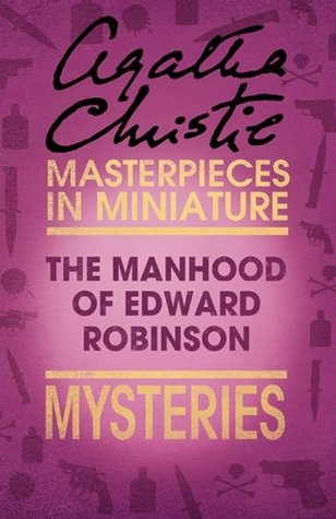 The Manhood of Edward Robinson (Kindle Edition)