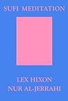 Sufi Meditation (Lights of Wisdom Series, No. 1)