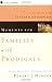 Moments for Families With Prodigals by Robert J. Morgan