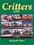 Railroad Critters in Color,...
