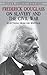 Frederick Douglass on Slavery and the Civil War: Selections from His Writings