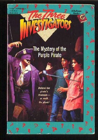 The Mystery of the Purple Pirate (The Three Investigators, #33)