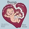 Bump by Kate Evans Bump by Kate Evans
