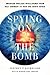 Spying on the Bomb by Jeffrey T. Richelson