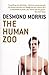 The Human Zoo by Desmond Morris