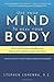 Use Your Mind to Heal Your Body by Stephen Conenna