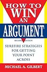 How to Win an Arg...